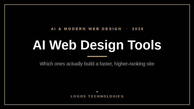 AI web design tools 2026 guide to building a faster, higher-ranking small business website