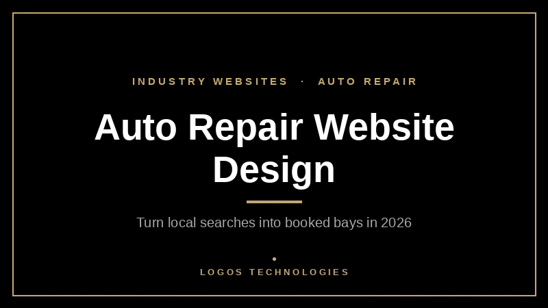 Auto repair website design that turns local mobile searches into booked service appointments in 2026