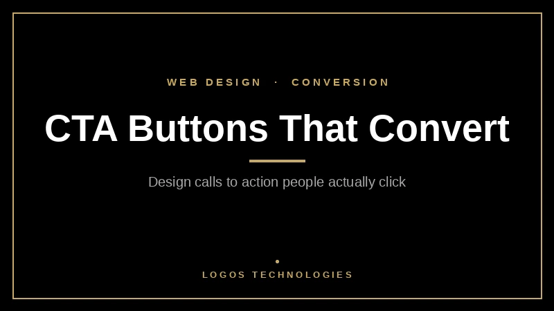 High-converting CTA button design concept for a 2026 web design field guide