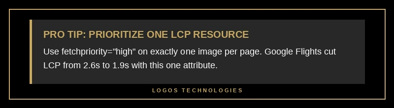 Pro tip: prioritize one LCP resource