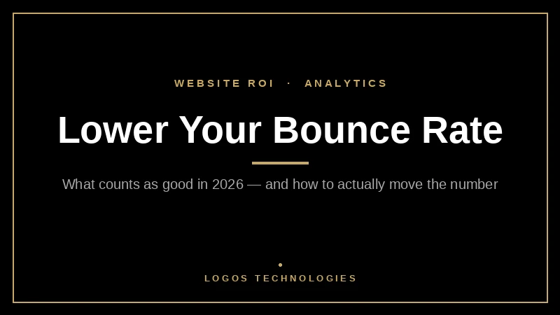 Bounce rate guide hero showing how to lower a website's bounce rate in 2026