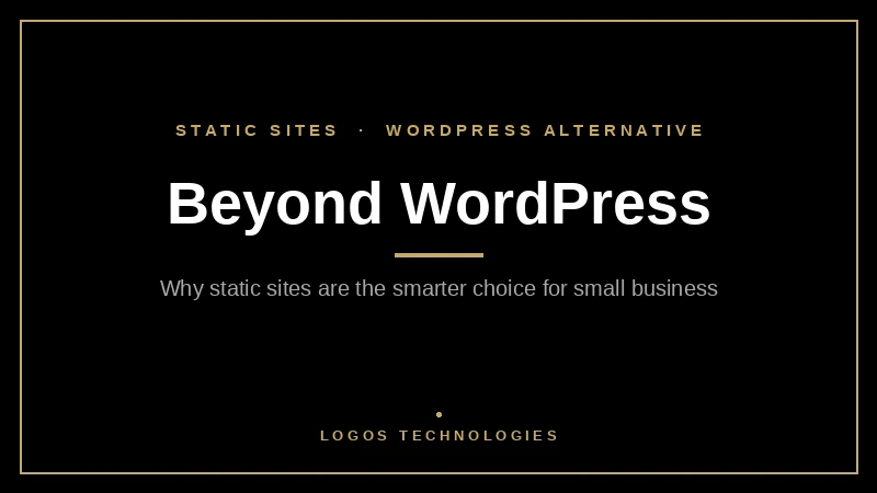 Comparison of WordPress dynamic architecture versus static site generator workflow for small businesses
